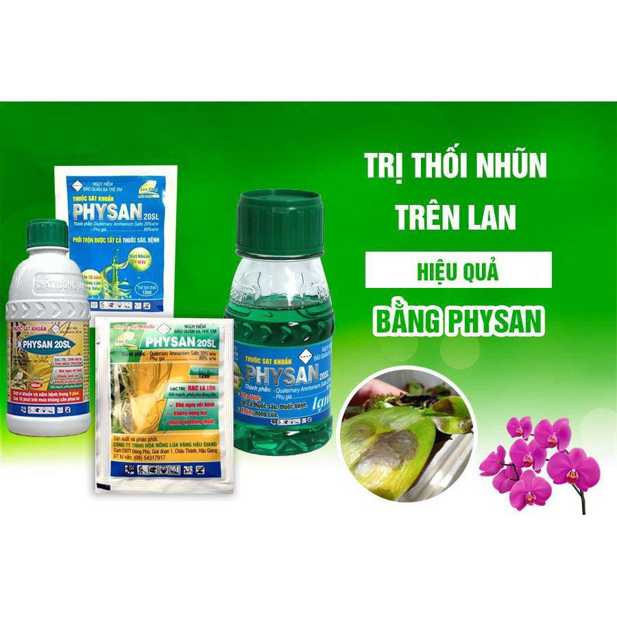 Thuốc sát khuẩn PhySan 20SL (chai 100ml) - Diệt vi khuẩn thối nhũn trên phong lan, các loại cây trồng - VTNN Bắc Từ Li