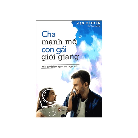 Sách - Cha Mạnh Mẽ, Con Gái Giỏi Giang