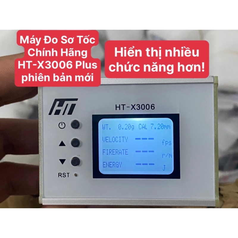 Máy Đo Sơ Tốc Chính Hãng HT-X3006 Phiên Bản Plus !