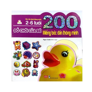 Sách - 200 Miếng Bóc Dán Thông Minh (2-6 Tuổi) - Đồ Chơi Của Bé