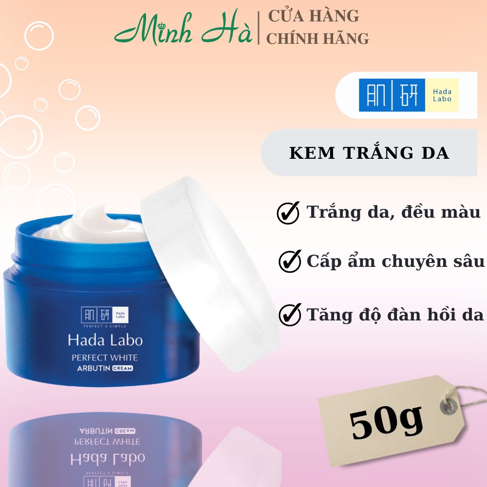 Kem dưỡng Hada Labo Perfect White Arbutin Cream 50g giúp dưỡng trắng đều màu da