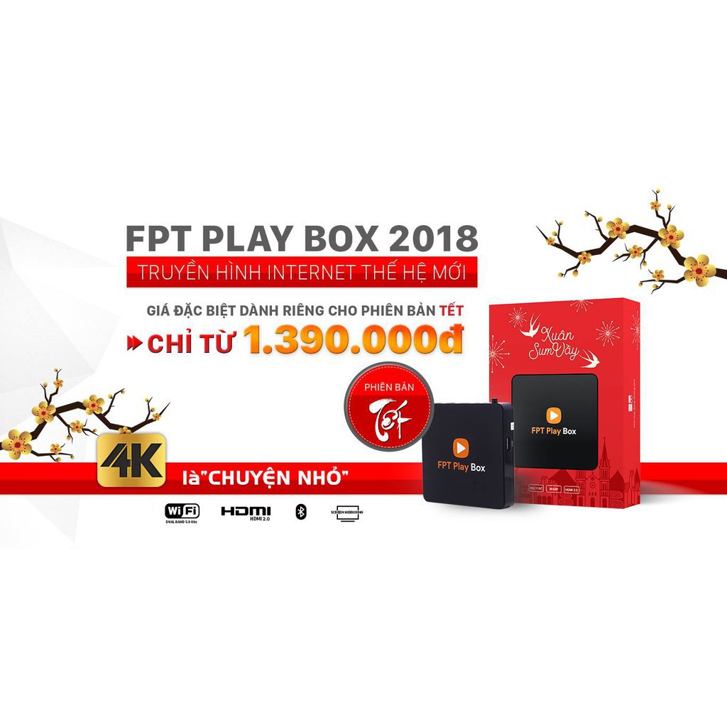 [Chất Lượng] Đầu Thu Truyền Hình FPT Play Box 2018 Siêu Rẻ