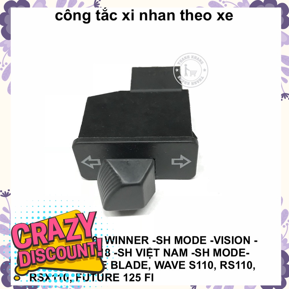 Công tắc xi nhan theo xe AIRBLADE 2011-2018,WINNER,SH MODE,VISION,LEAD thanh khang 006001362