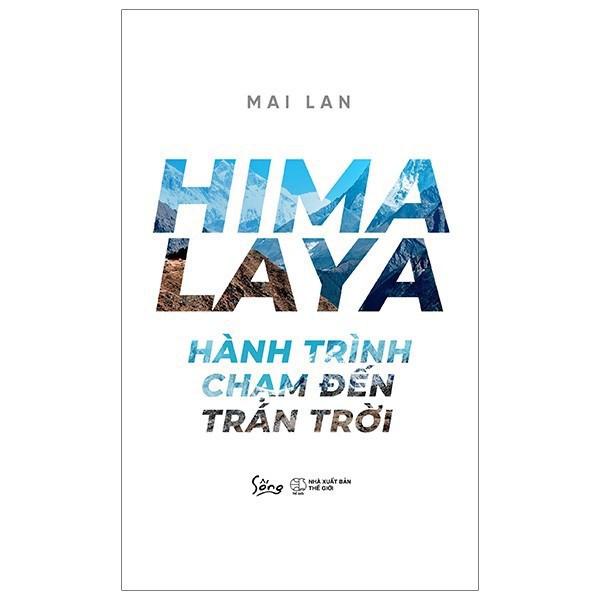 Sách Alphabooks-Himalaya: hành trình chạm đến trán trời