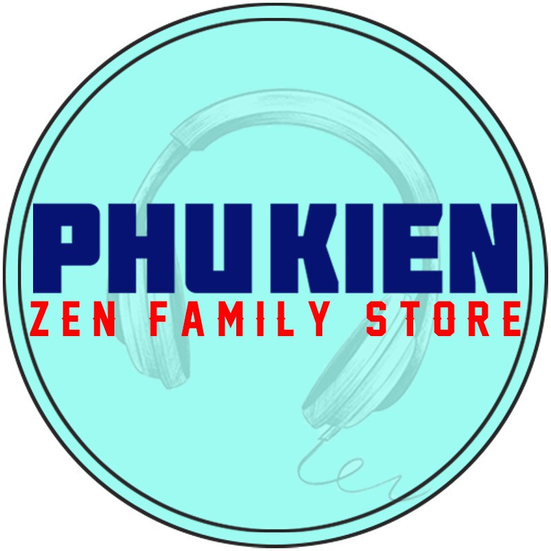 PHỤ KIỆN ZEN FAMILY STORE