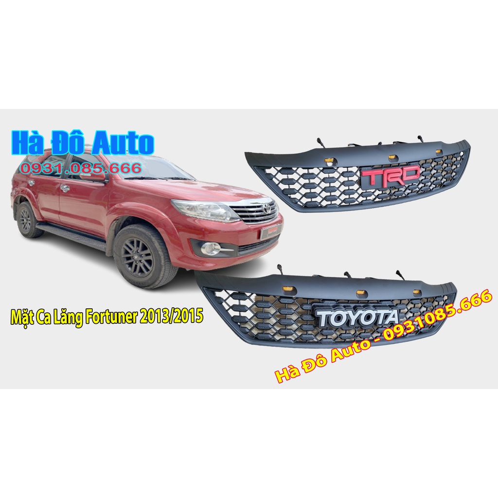 Mặt Ca Lăng Toyota Fortuner 2013 2014 2015 - Mặt Ca Lăng Độ Fortuner 2013 2014 2015
