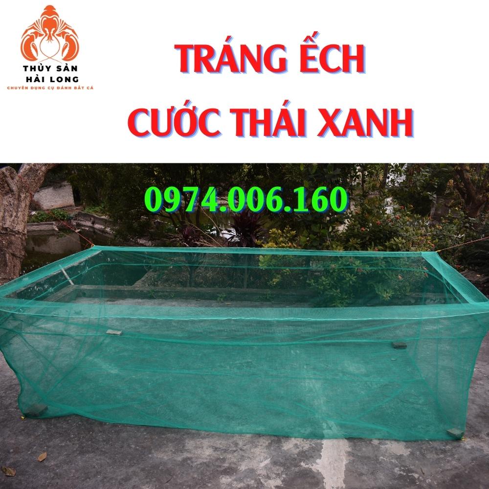 Tráng nuôi ếch lưới cước xanh khum miệng 20cm - mắt lưới 4mm