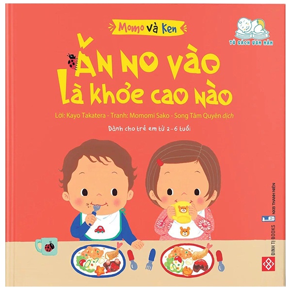 Sách: Momo và Ken- Ăn no vào là khỏe cao nào