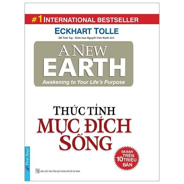 Sách - Thức Tỉnh Mục Đích Sống - Chuyển Hóa Tâm Thức Con Người  - First News
