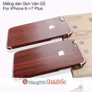 [FREESHIP 99K TOÀN QUỐC] Miếng dán Skin vân Gỗ cho iPhone 6/6S/6 Plus/6S Plus/7 Plus (hangtotgiasoc)