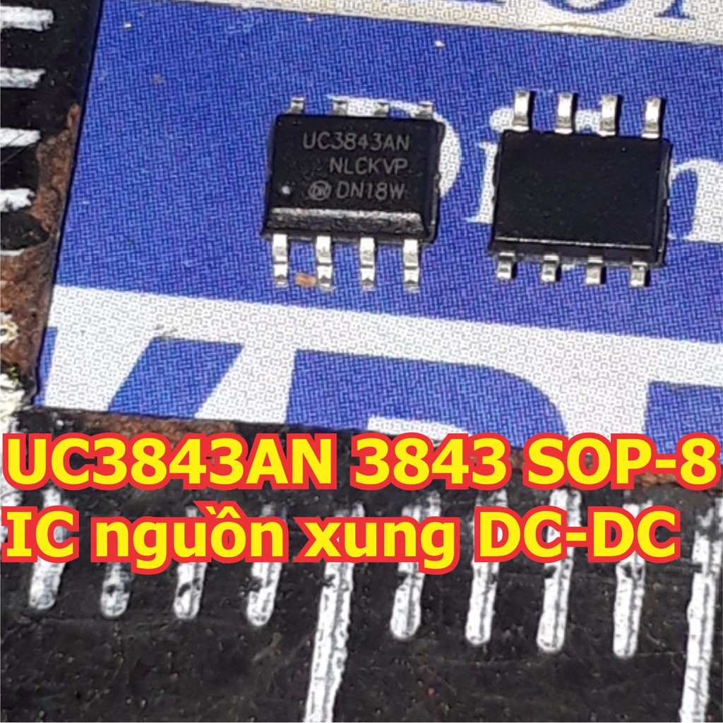 10 con UC3843AN 3843 SOP-8 IC nguồn xung DC-DC kde5635