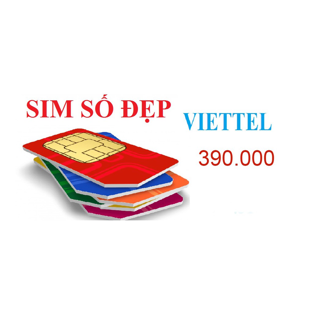 Sim Vip Viettel đồng giá 390k