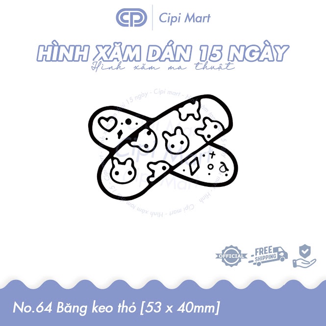 CIPI MART - Hình xăm tạm thời 15 NGÀY - chống nước, cọ xát 064