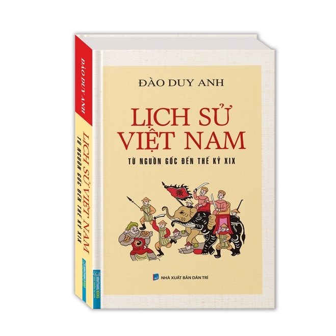 Sách - Lịch Sử Việt Nam từ nguồn gốc đến từ thế kỷ XIX ( bìa mềm)