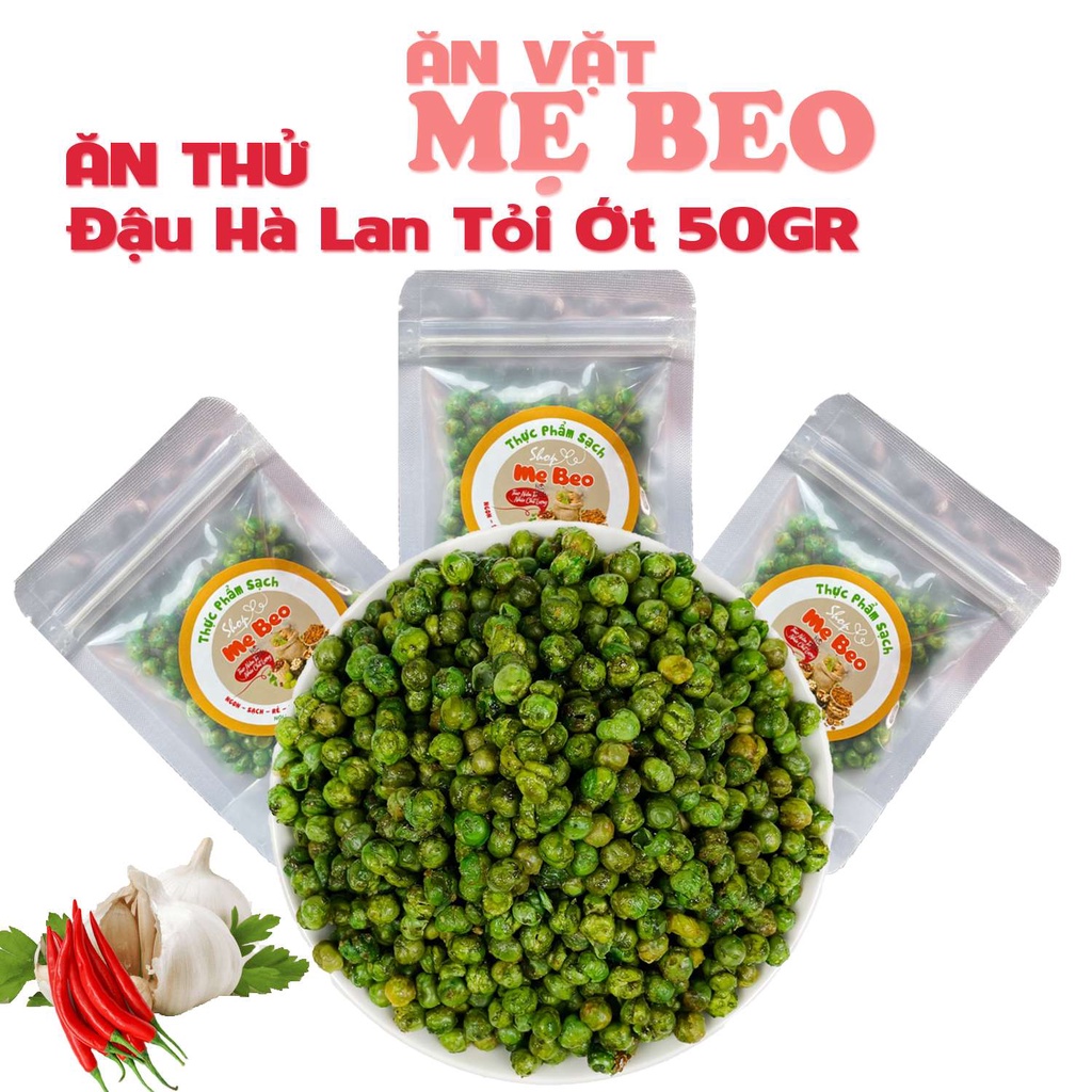 Đậu hà lan tỏi ớt sấy giòn Túi Nhỏ 50gr ăn vặt cực ngon