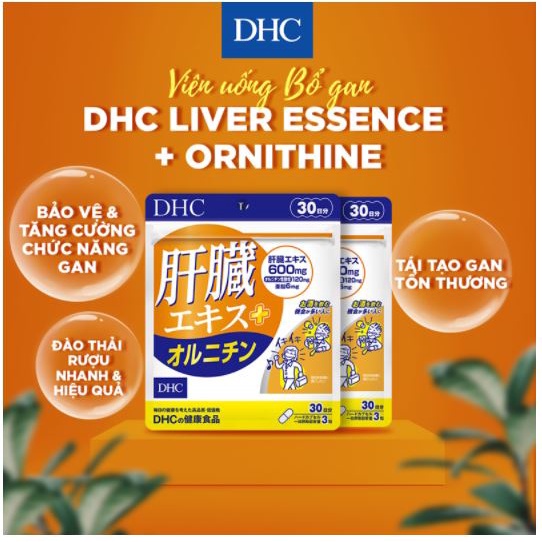 Viên Uống Bổ Gan DHC Liver Essence + Ornithine