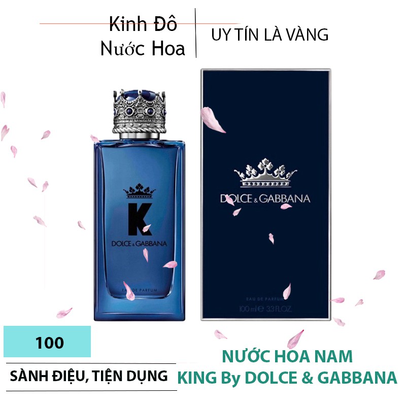 Nước Hoa Nam KING By DOLCE & GABBANA 100ML Phong Cách Hiện Đại, Nam Tính, Cuốn Hút Mọi Cô Gái