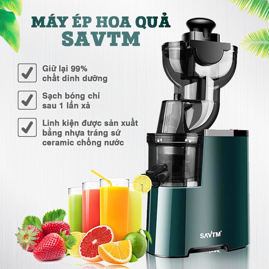 [Mã ELHA22 giảm 6% đơn 300K] Máy ép chậm/máy ép trái cây _Máy ép SAVTM_Hàng chính hãng_Bảo hành chính hãng