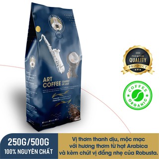 [Cafe Pha Phin] Art Coffee - Classic of Jazz Hạt Rang Xay Nguyên Chất- Cà Phê Pha Phin ( 250gr/500gr)
