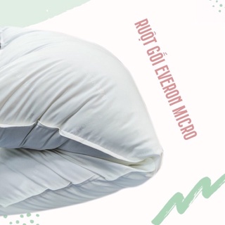 Ruột Gối Everon Micro Cao Cấp Evemic 45x65