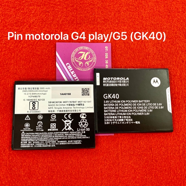 Pin Motorola G4 play/ G5 kí hiệu trên pin GK40