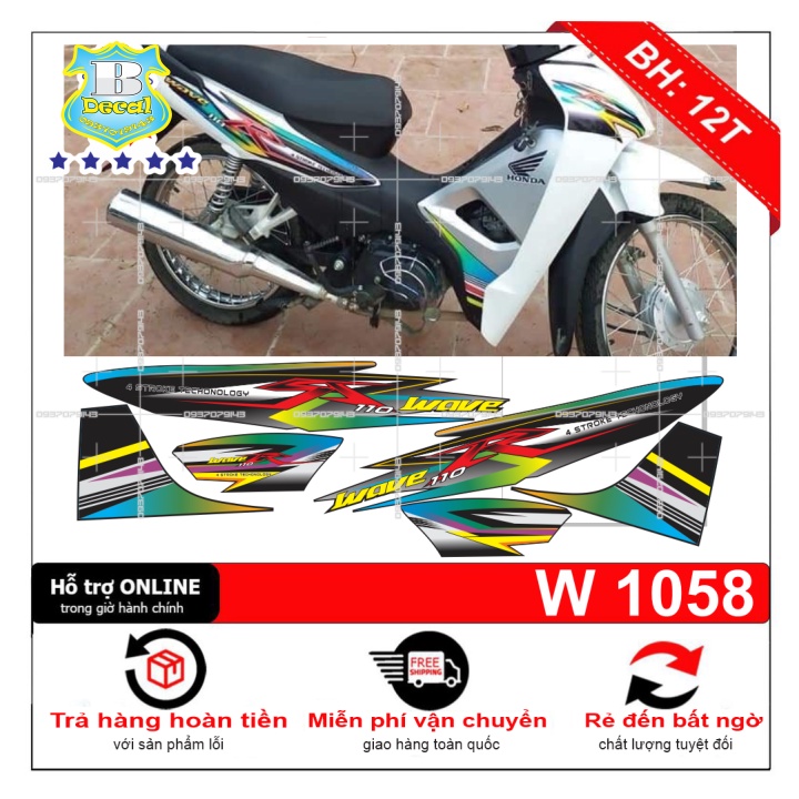 ( Quí khách vui lòng mang ra tiệm cho thợ dán ) Tem wave R 110 2017