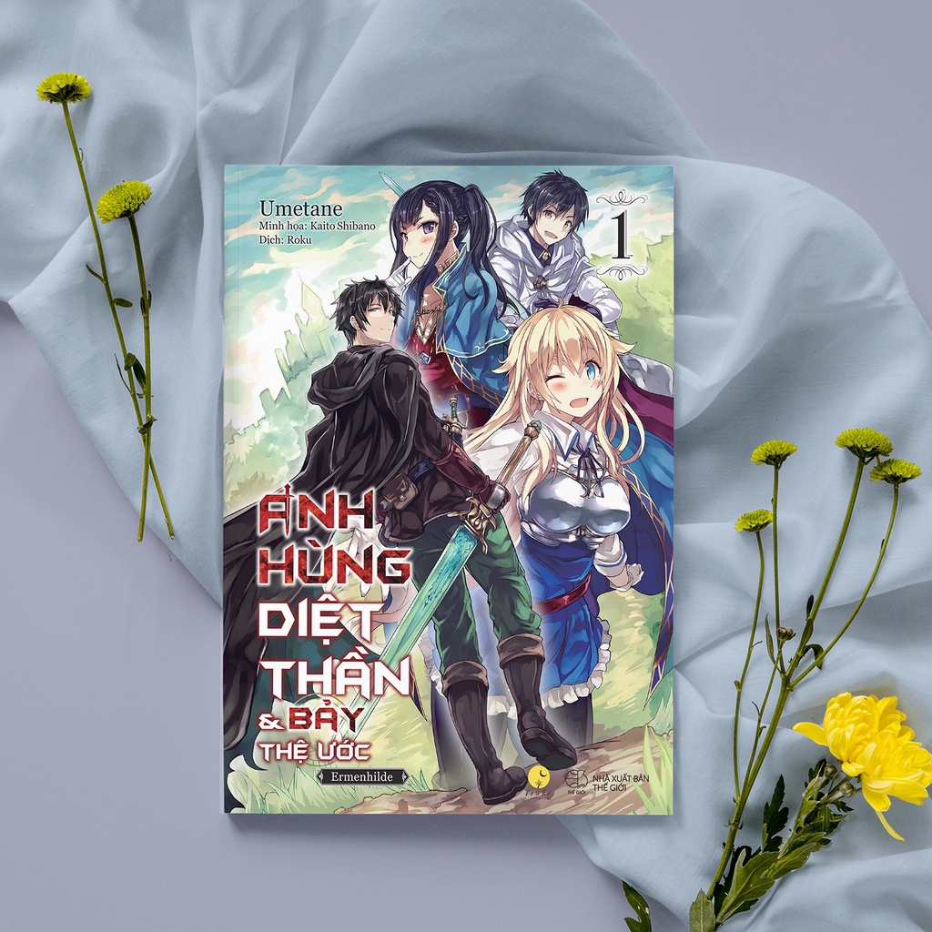 Sách Anh Hùng Diệt Thần &amp; Bảy Thệ Ước - Tập 1 - Tặng Kèm Bookmark Nhân Vật + Card Nhân Vật Renji (4.5x13cm)