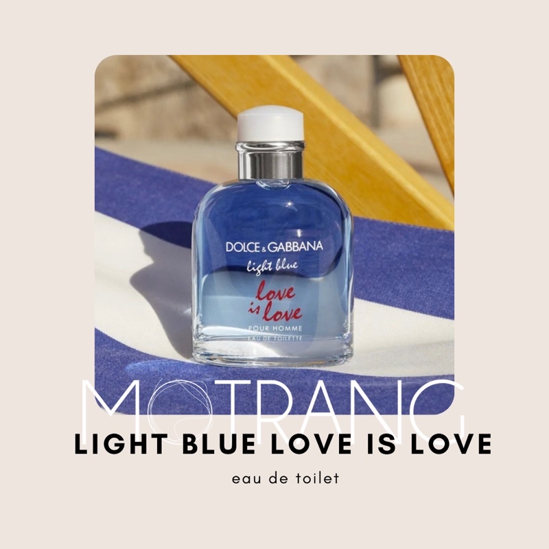 Nước Hoa Dolce & Gabbana Light blue Love is Love Bản Nam & Nữ EDT Hương Cam Chanh Hiện Đại Nam Tính 5ml - 10ml - 20ml
