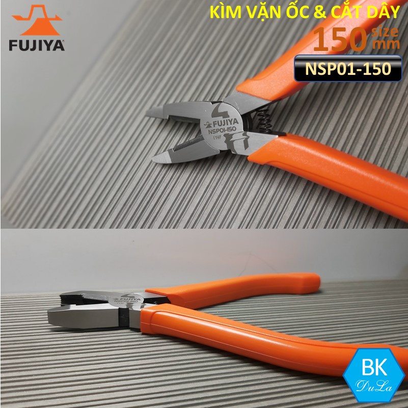 Kìm 2 chức năng kìm vặn đinh ốc vít và kìm cắt 150mm FUJIYA NSP01-150- Công nghệ Nhật Bản