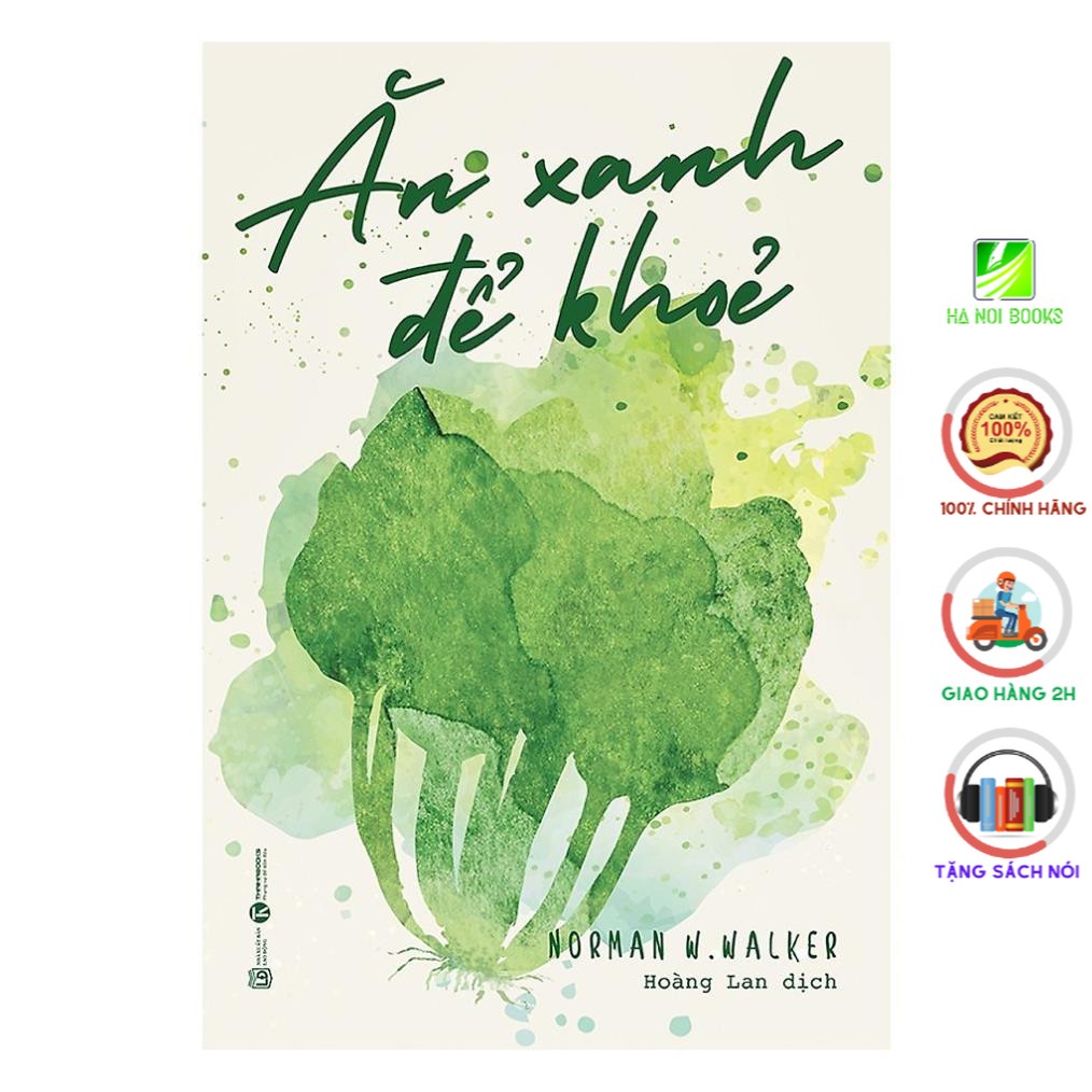 Sách - Ăn xanh để khỏe - Thái Hà Books