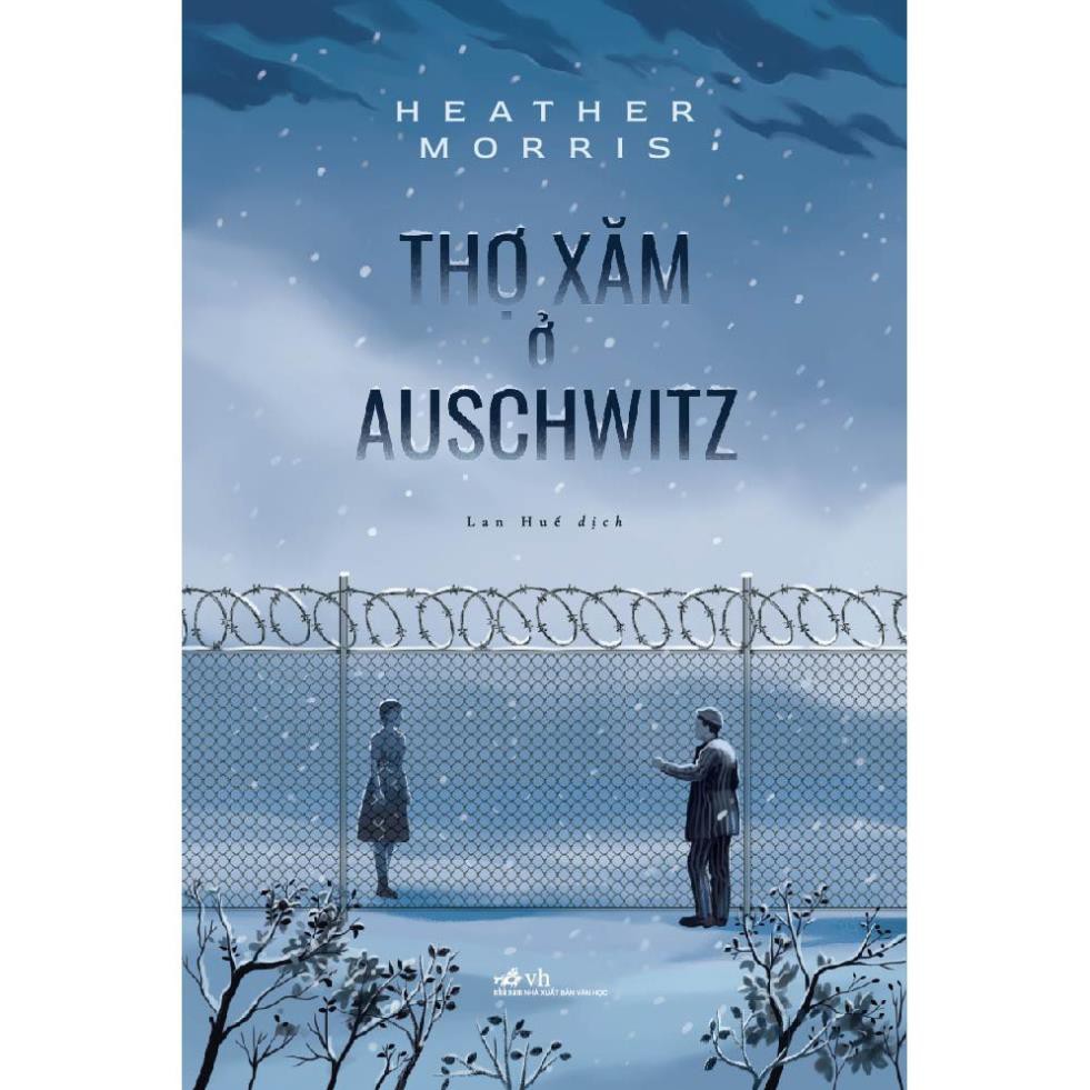 Sách - Thợ xăm ở Auschwitz [Nhã Nam]