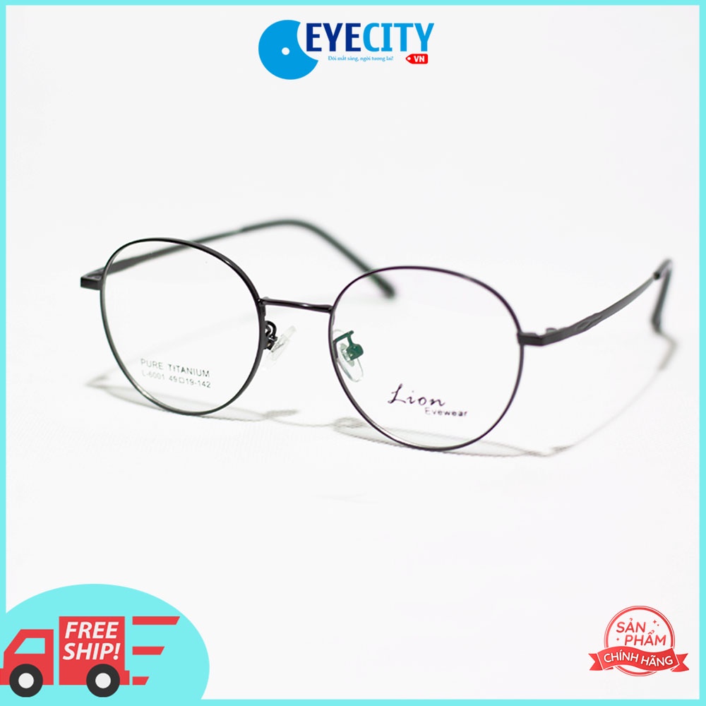 Gọng kính kim loại Pure-Titanium Lion siêu nhẹ L-6001 nhiều màu