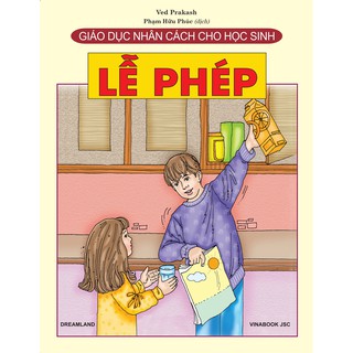 Sách - giáo dục nhân cách cho học sinh - lễ phép