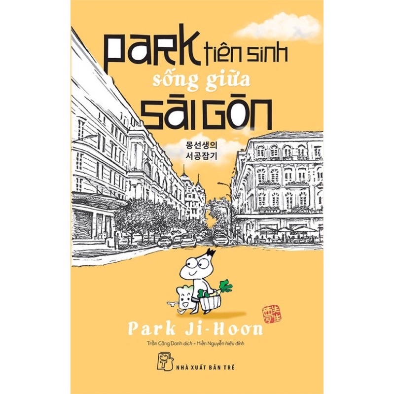 Sách - Park Tiên Sinh Sống Giữa Sài Gòn