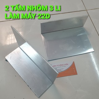 Combo 2 Tấm Nhôm 3 Li gập hình chữ L. Nhôm làm máy 1 vế 22d