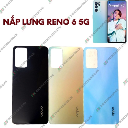 Nắp lưng oppo reno 6 5g không kèm kính camera