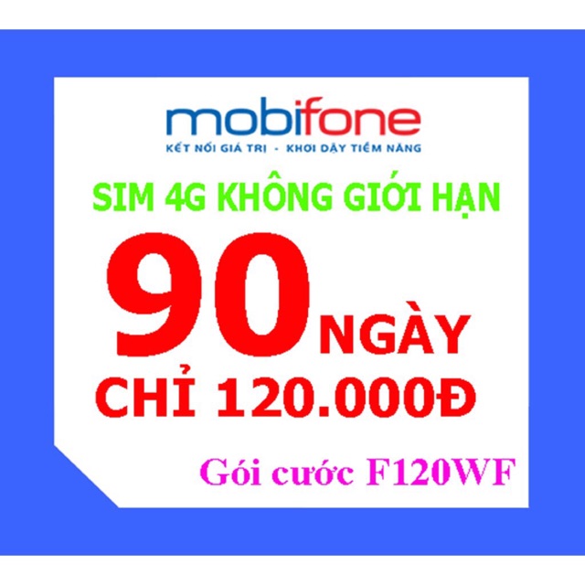 [FREESHIP 50K] Sim 4G Mobifone Max Data F120WF . Không giới hạn data