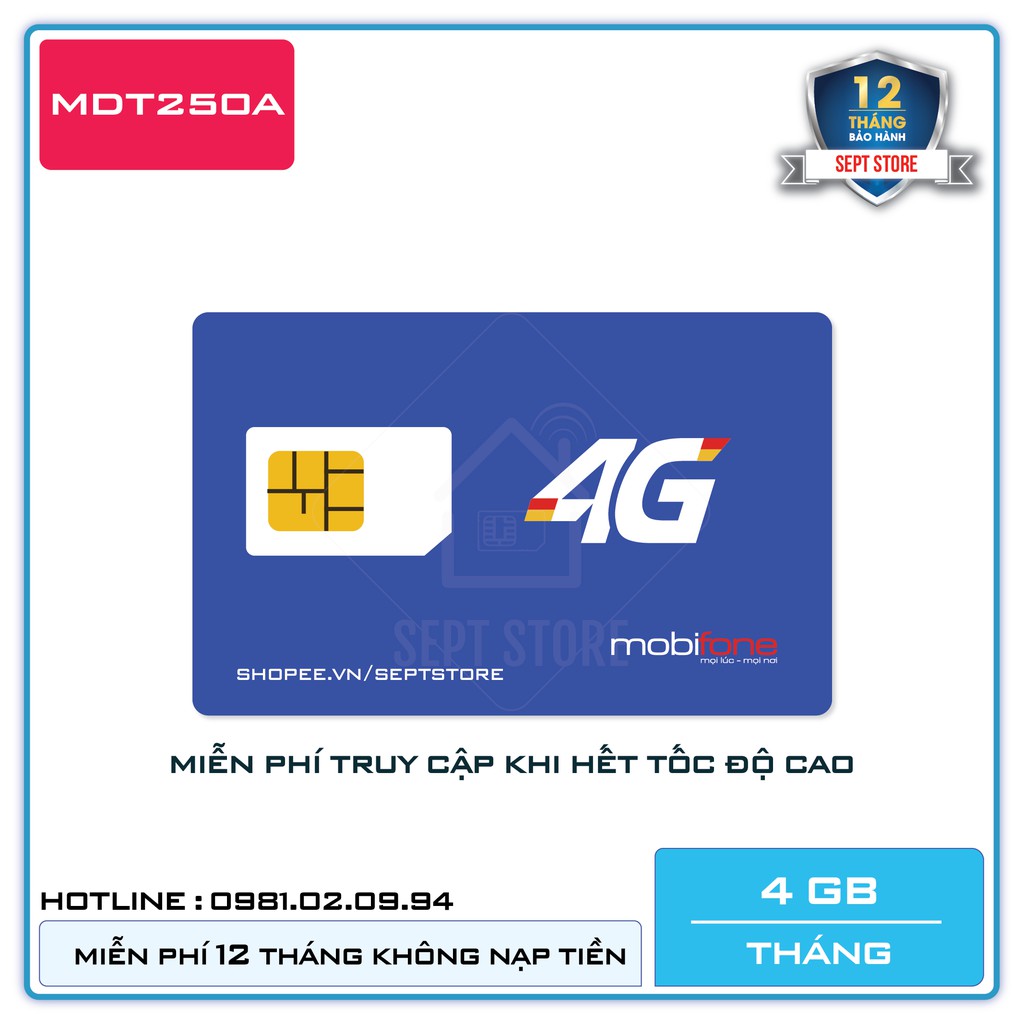 Sim 4G Mobi MDT250A 4Gb/tháng - Miễn phí 12 tháng không nạp tiền