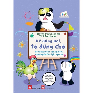 SÁCH - Truyện tranh song ngữ Việt-Anh cho bé - Vẽ đúng nơi, tô đúng chỗ