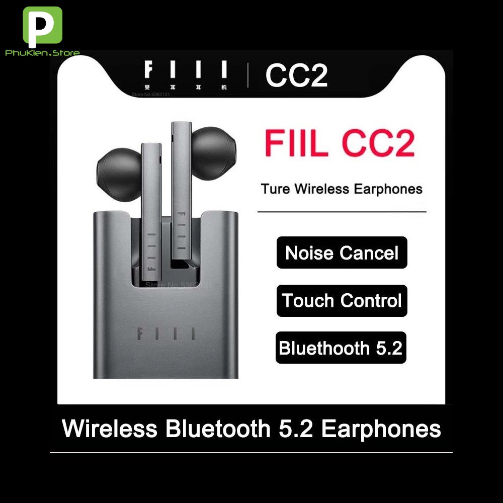 [BH 1:1, xử lý 24h] Tai nghe True Wireless FIIL CC2/FIIL CC NANO - BT 5.2