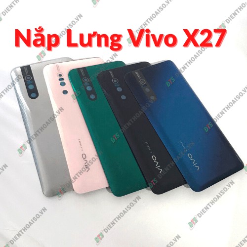 Nắp lưng vivo x27