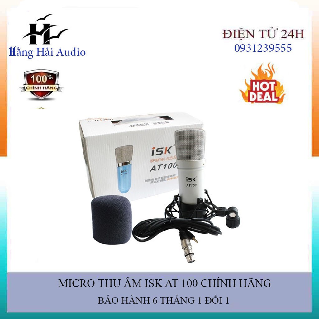 ⚡⚡⚡MICRO THU ÂM CAO CẤP  ISK AT100 (HÀNG CHÍNH HÃNG LOẠI 1 )⚡⚡⚡