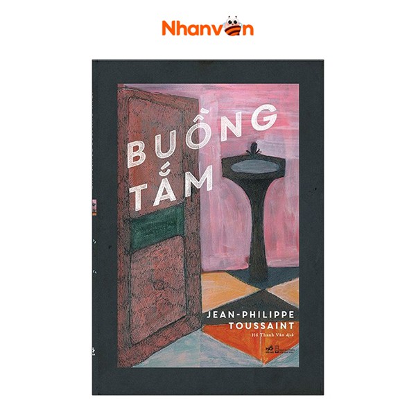 Sách - Buồng Tắm - Jean, Philippe Toussaint - 8935235230286