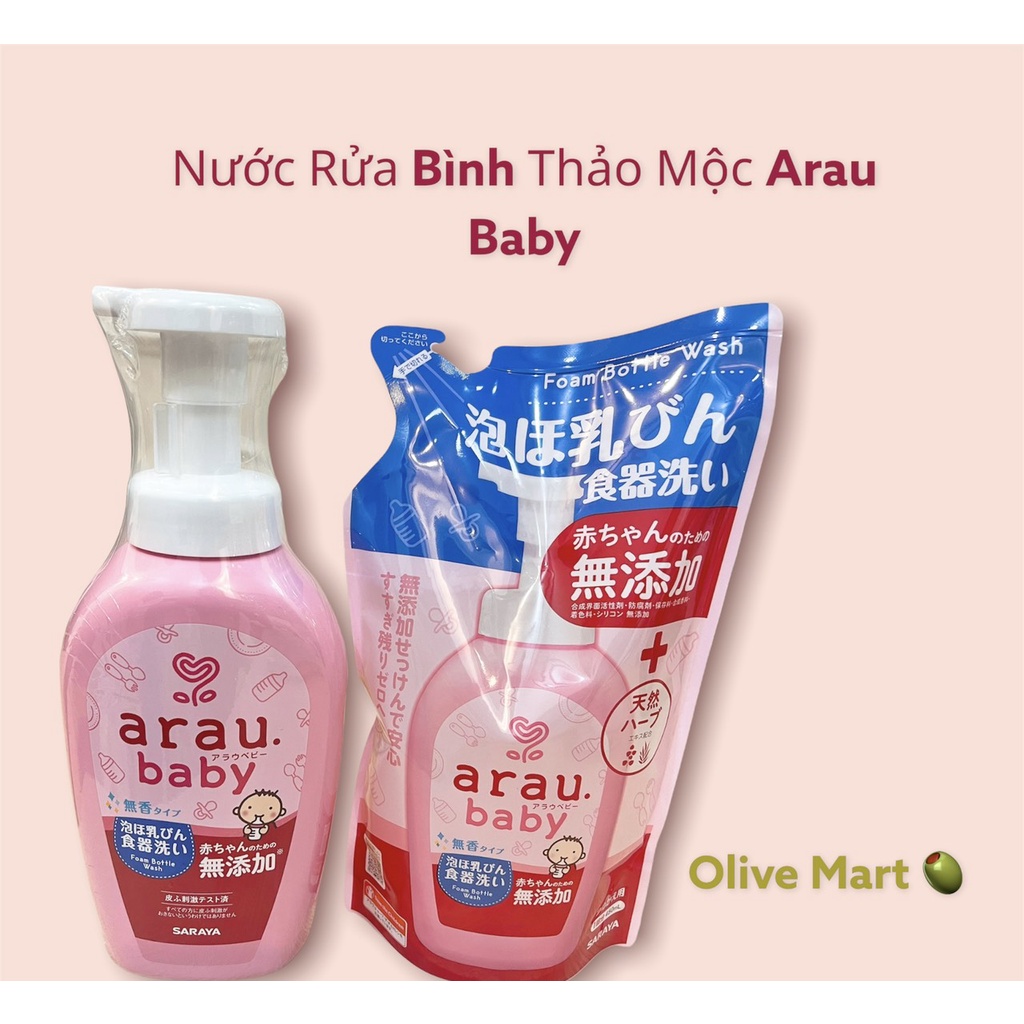 Nước RỬA BÌNH ARAU Baby Nhật CHAI 500ML/TÚI 450ML