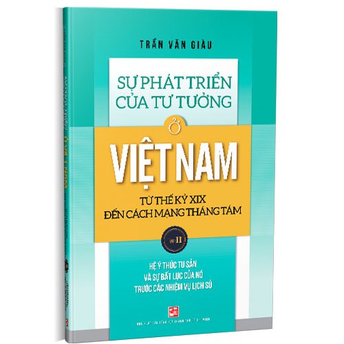 Sách Sự phát triển của tư tưởng ở Việt Nam từ Thế kỷ XIX đến Cách Mạng Tháng Tám (Tập II)