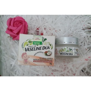 Kem nẻ vaseline dừa