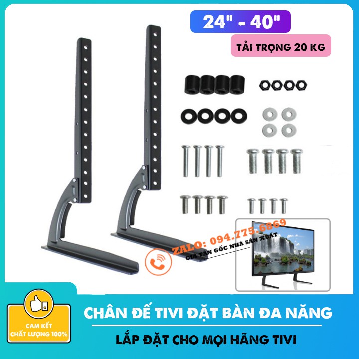 Chân Đế Tivi Đa Năng 19 - 32 - 40 Inch Chân Tivi Đặt Bàn  Lắp Đặt Mọi Hãng Tivi Trên Thị Trường