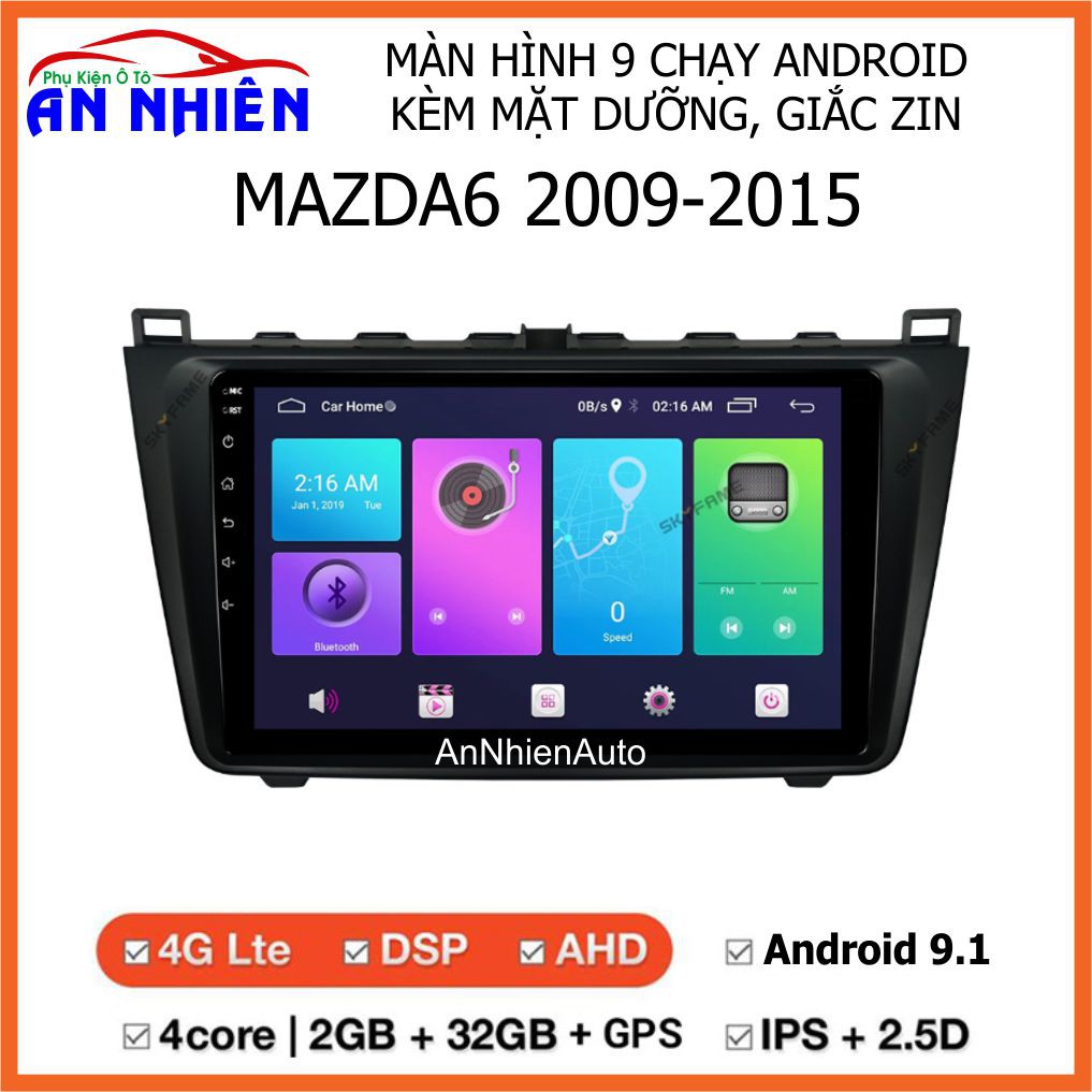 Màn Hình 9 inch Cho Xe MAZDA6 (2009-2015) - Màn Hình DVD Android Tặng Kèm Mặt Dưỡng Giắc Zin Cho Mazda