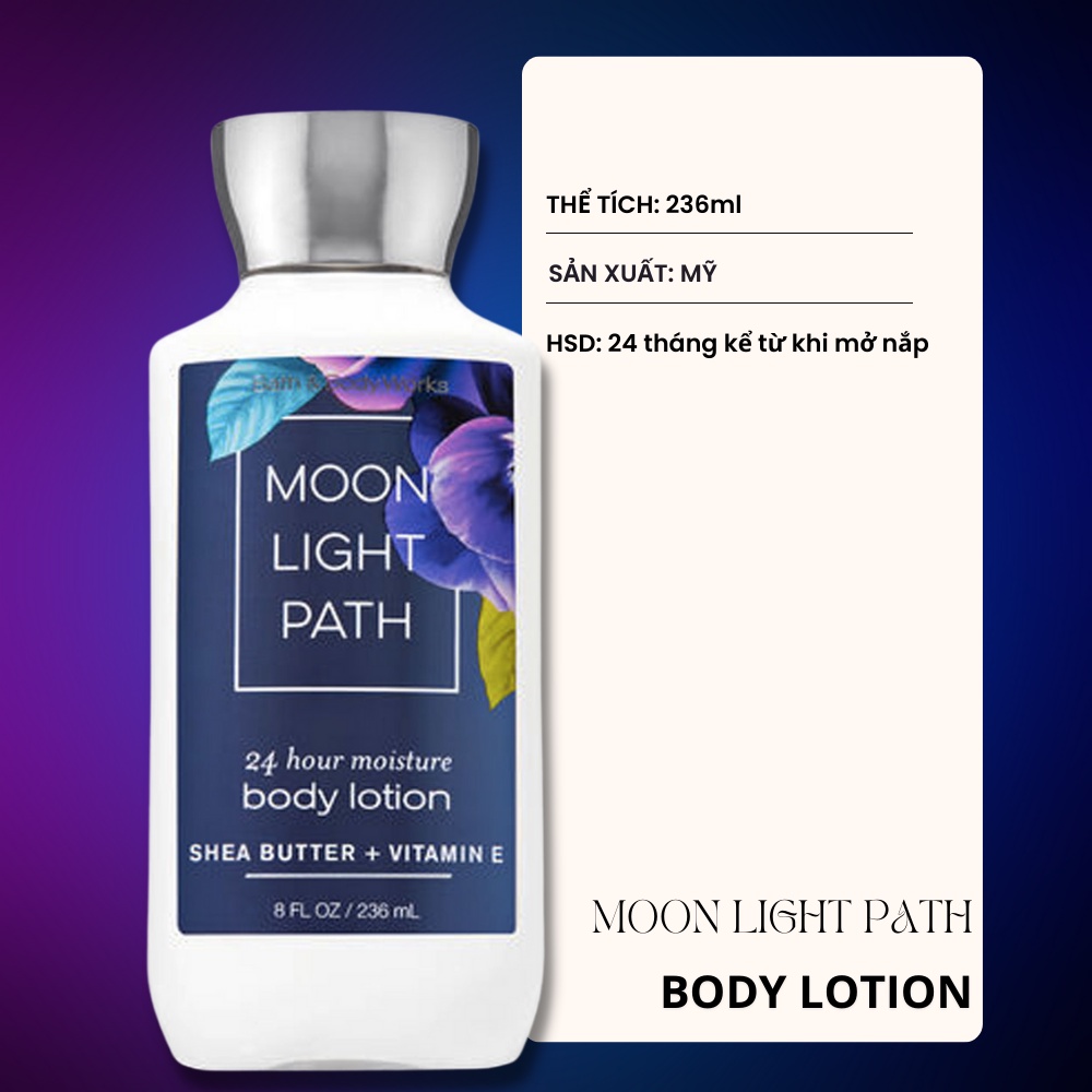 SỮA DƯỠNG THỂ TOÀN THÂN BATH & BODY WORKS - BODY LOTION MOON LIGHT PATH 236ML