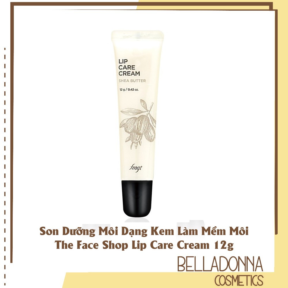 Son Dưỡng Môi Dạng Kem Làm Mềm Môi The Face Shop Lip Care Cream 12g #01 Shea Butter